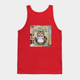 A Hooting Nanny Tank Top